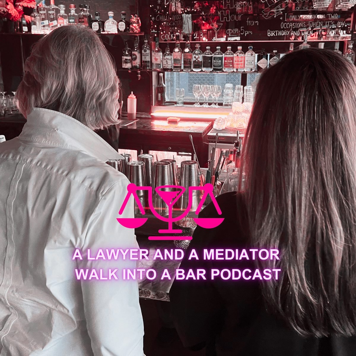A Lawyer and a Mediator Walk into a Bar podcast cover art — hosts at a bar